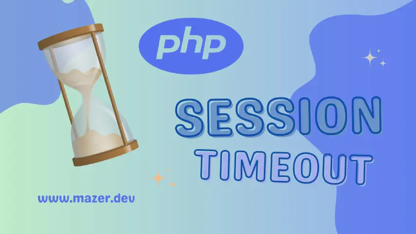 Cómo cambiar el tiempo de espera (timeout) de la sesión de PHP