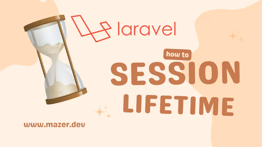 Como aumentar o tempo (lifetime) da sessão de Laravel